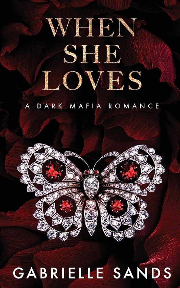 When She Loves: A Dark Mafia Romance cover image