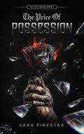 The Price of Possession (Veiled Sinners, #2)